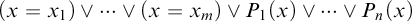 left parenthesis x equals x 1 right parenthesis or midline horizontal ellipsis or left parenthesis x equals x Subscript m Baseline right parenthesis or upper P 1 left parenthesis x right parenthesis or midline horizontal ellipsis or upper P Subscript n Baseline left parenthesis x right parenthesis