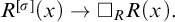 upper R Superscript sigma Baseline left parenthesis x right parenthesis right arrow white medium square Subscript upper R Baseline upper R left parenthesis x right parenthesis period