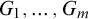 upper G 1 comma midline horizontal ellipsis comma upper G Subscript m Baseline
