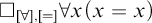 white medium square Subscript for all comma equals Baseline for all x left parenthesis x equals x right parenthesis