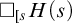 white medium square Subscript s Baseline upper H left parenthesis s right parenthesis