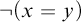 not left parenthesis x equals y right parenthesis