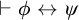 right tack phi left right arrow psi