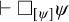 right tack white medium square Subscript psi Baseline psi