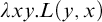 lamda x y period upper L left parenthesis y comma x right parenthesis