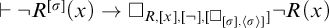 right tack not upper R Superscript sigma Baseline left parenthesis x right parenthesis right arrow white medium square Subscript upper R comma x comma not comma white medium square Sub Subscript sigma comma left angle bracket sigma right angle bracket right bracket Subscript Baseline not upper R left parenthesis x right parenthesis
