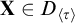 bold upper X element of upper D Subscript left angle bracket tau right angle bracket