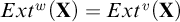 upper E x t Superscript w Baseline left parenthesis bold upper X right parenthesis equals upper E x t Superscript v Baseline left parenthesis bold upper X right parenthesis