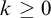 k greater than or equals 0