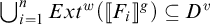 Union from i equals 1 to n of Ext super w of open parenthesis double bracket F sub i double bracket close parenthesis super g is a subset of D super v.