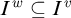 upper I Superscript w Baseline subset of or equal to upper I Superscript v