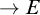 right arrow upper E