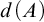 d left parenthesis upper A right parenthesis