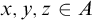 x comma y comma z element of upper A