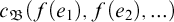 c Subscript German upper B Baseline left parenthesis f left parenthesis e 1 right parenthesis comma f left parenthesis e 2 right parenthesis comma midline horizontal ellipsis right parenthesis
