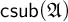 c s u b left parenthesis German upper A right parenthesis
