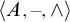 left angle bracket upper A comma minus comma and right angle bracket