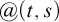at left parenthesis t comma s right parenthesis