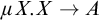 mu upper X period upper X right arrow upper A