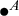 bullet Superscript upper A Baseline