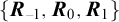 StartSet upper R Subscript negative 1 Baseline comma upper R 0 comma upper R 1 EndSet