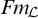 upper F m Subscript backslash exclamation mark script upper L