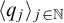 Open angle bracket q sub j close angle bracket sub j in the set of natural numbers.
