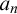 a Subscript n