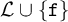 script upper L union StartSet backslash texttt f EndSet