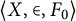 left angle bracket upper X comma element of comma upper F 0 right angle bracket