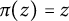pi left parenthesis z right parenthesis equals z