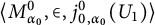 left angle bracket upper M Subscript alpha 0 Superscript 0 Baseline comma element of comma j Subscript 0 comma alpha 0 Superscript 0 Baseline left parenthesis upper U 1 right parenthesis right angle bracket