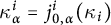 kappa Subscript alpha Superscript i Baseline equals j Subscript 0 comma alpha Superscript i Baseline left parenthesis kappa Subscript i Baseline right parenthesis