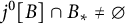 j Superscript 0 Baseline upper B intersection upper B Subscript asterisk Baseline not equals backslash emptyset