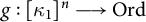 g colon kappa 1 Superscript n Baseline long right arrow upper O r d