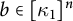 b element of kappa 1 Superscript n