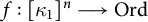 f colon kappa 1 Superscript n Baseline long right arrow upper O r d