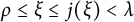rho less than or equals xi less than or equals j left parenthesis xi right parenthesis less than lamda