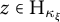 z element of upper H Subscript kappa Sub Subscript xi