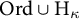 upper O r d union upper H Subscript kappa