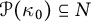 script upper P left parenthesis kappa 0 right parenthesis subset of or equal to upper N