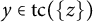 y element of t c left parenthesis StartSet z EndSet right parenthesis