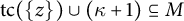 t c left parenthesis StartSet z EndSet right parenthesis union left parenthesis kappa plus 1 right parenthesis subset of or equal to upper M