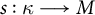 s colon kappa long right arrow upper M
