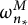omega Subscript n Sub Subscript asterisk Superscript upper M