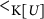 less than Subscript normal upper K upper U Baseline