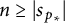 n greater than or equals StartAbsoluteValue s Subscript p Sub Subscript asterisk Subscript Baseline EndAbsoluteValue