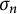 sigma Subscript n