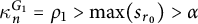 kappa Subscript n Superscript upper G 1 Baseline equals rho 1 greater than ModifyingBelow max With bar s r 0 right parenthesis greater than alpha