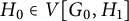 upper H 0 element of upper V upper G 0 comma upper H 1